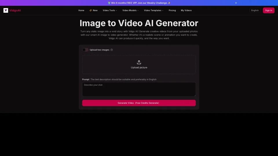 Image to Video AI Generator: Turn Photos to Videos for Free | Vidgo AI